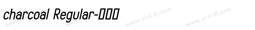 charcoal Regular字体转换
